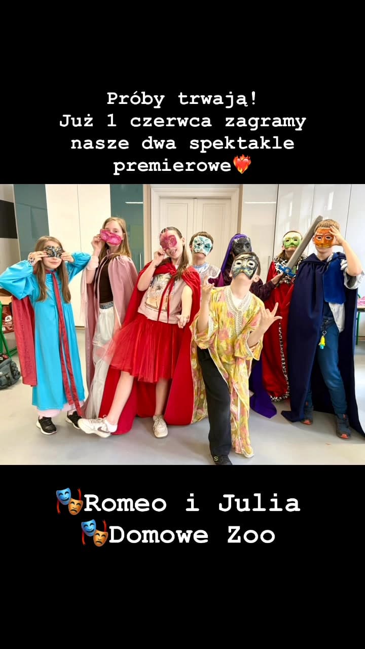 Próby trwają!
Już 1 czerwca zagramy nasze dwa spektakle premierowe❤️🔥
🎭Romeo i Julia
🎭Domowe Zoo